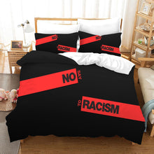Load image into Gallery viewer, Say No To Racism #2 Duvet Cover Quilt Cover Pillowcase Bedding Set Bed Linen Home Bedroom Decor